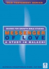 Geared for Growth - Messenger of Love: Malachi